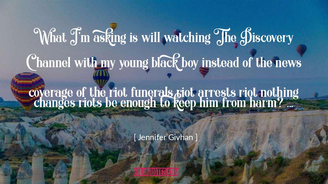 Funerals quotes by Jennifer Givhan