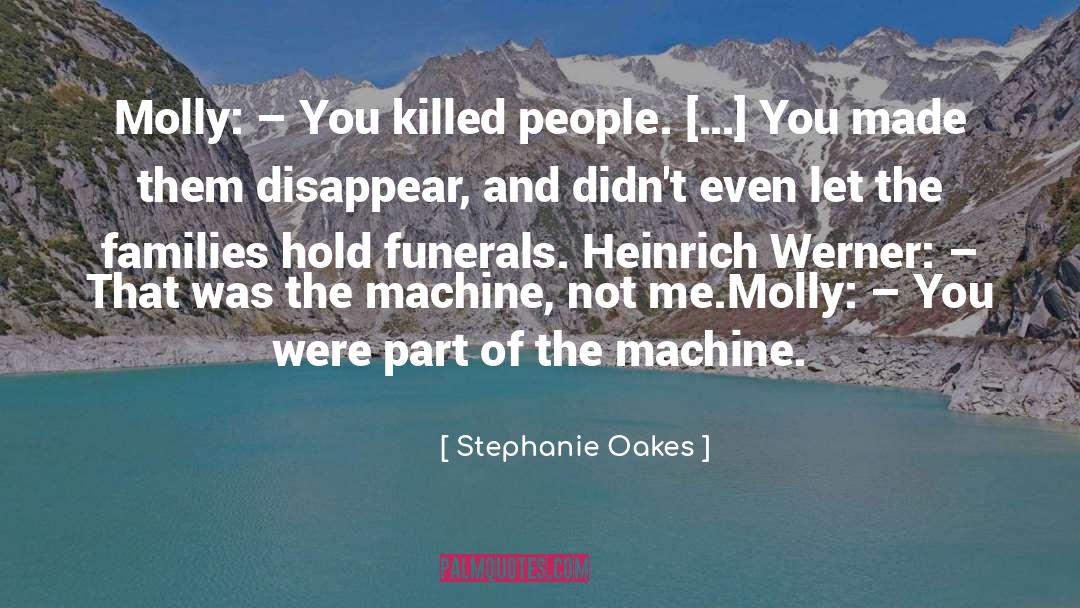 Funerals quotes by Stephanie Oakes