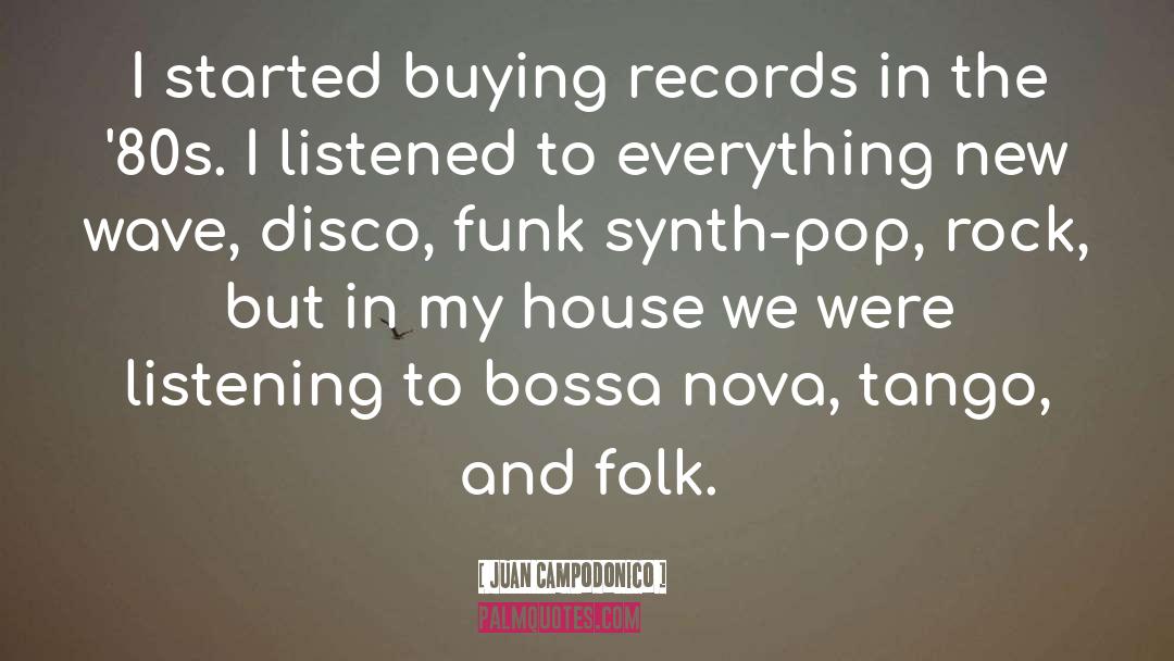 Funk quotes by Juan Campodonico