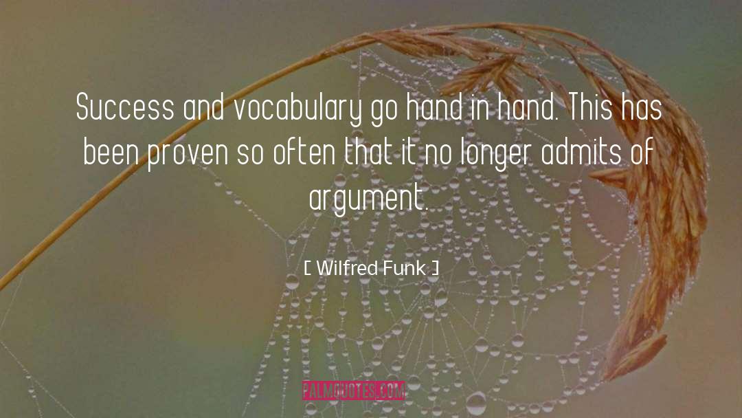 Funk quotes by Wilfred Funk