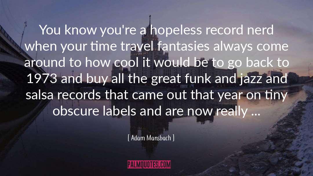 Funk quotes by Adam Mansbach