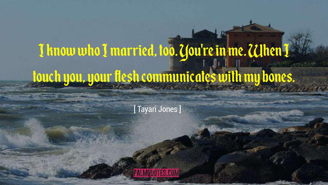 Funky Bones quotes by Tayari Jones