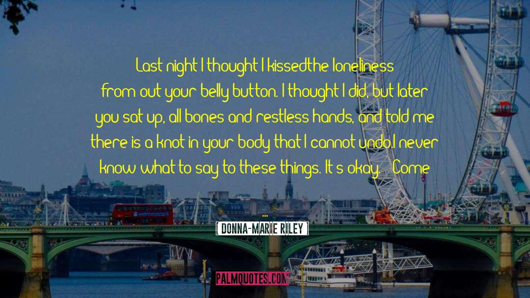 Funky Bones quotes by Donna-Marie Riley
