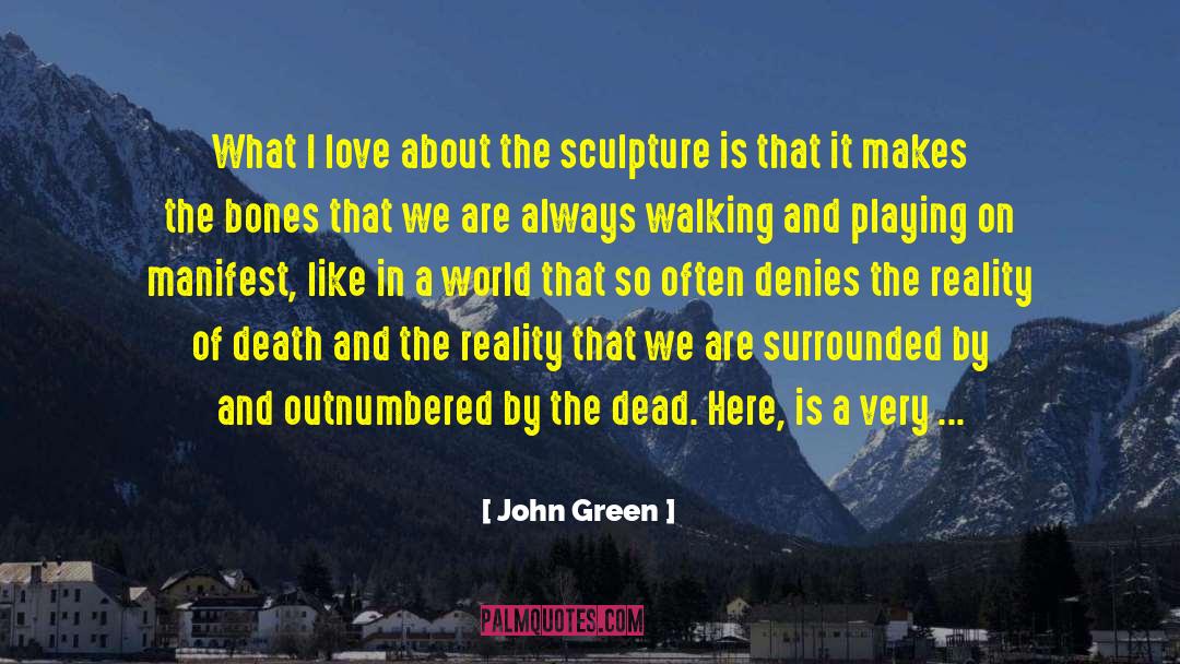 Funky quotes by John Green