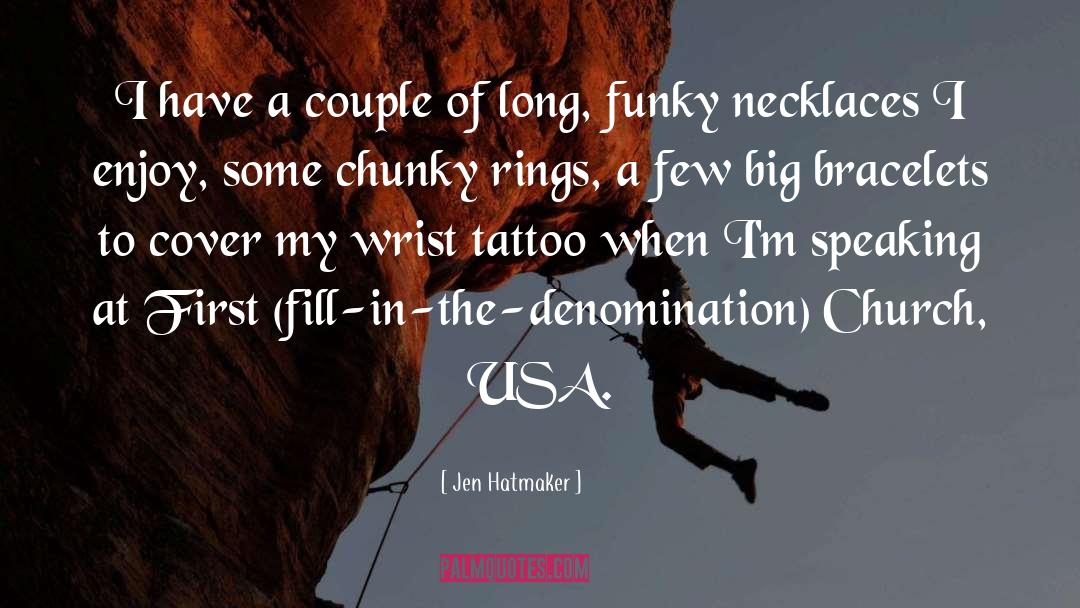 Funky quotes by Jen Hatmaker