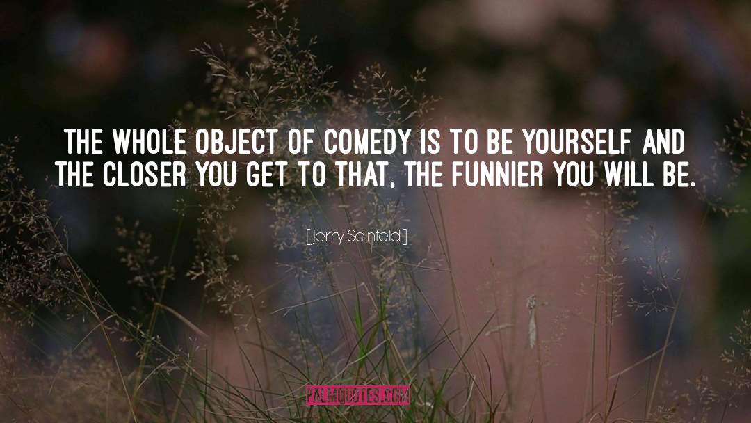 Funnier quotes by Jerry Seinfeld