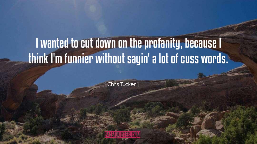 Funnier quotes by Chris Tucker