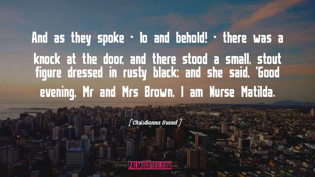 Funniest Mrs Brown quotes by Christianna Brand