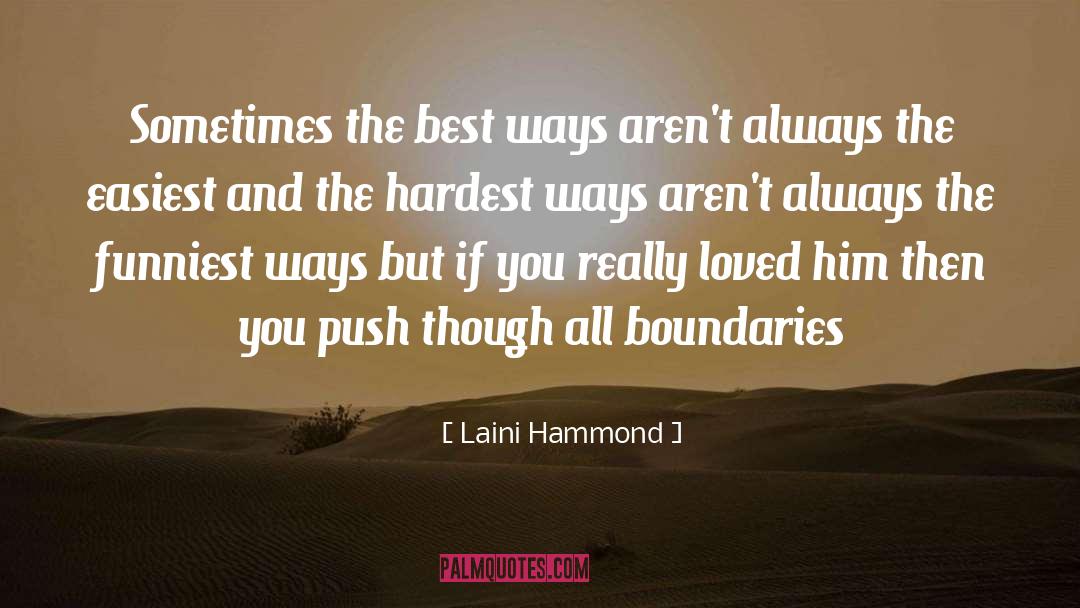 Funniest quotes by Laini Hammond