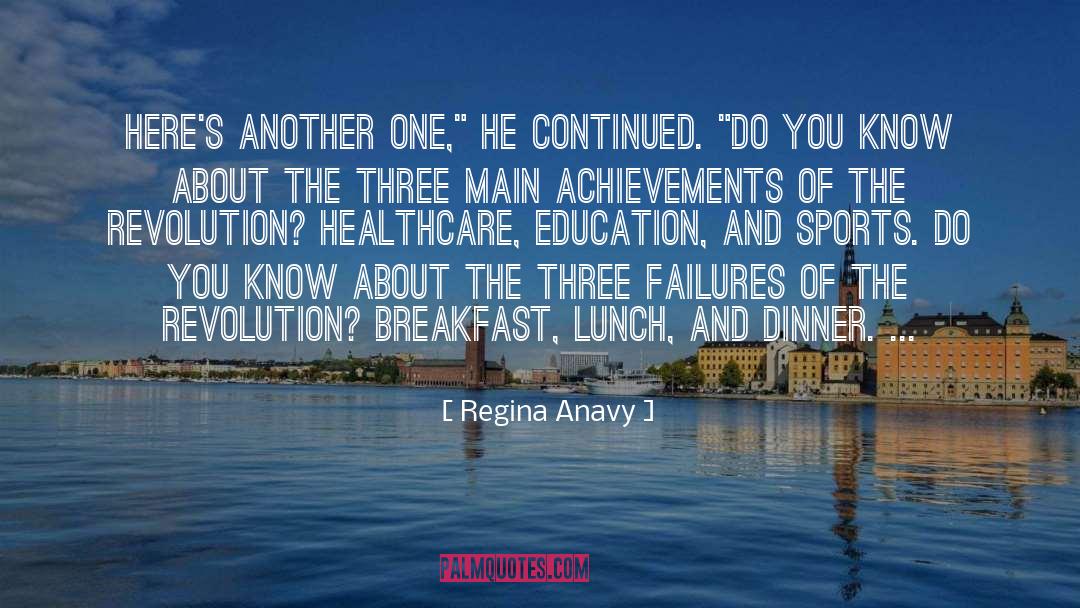 Funniest Sports quotes by Regina Anavy