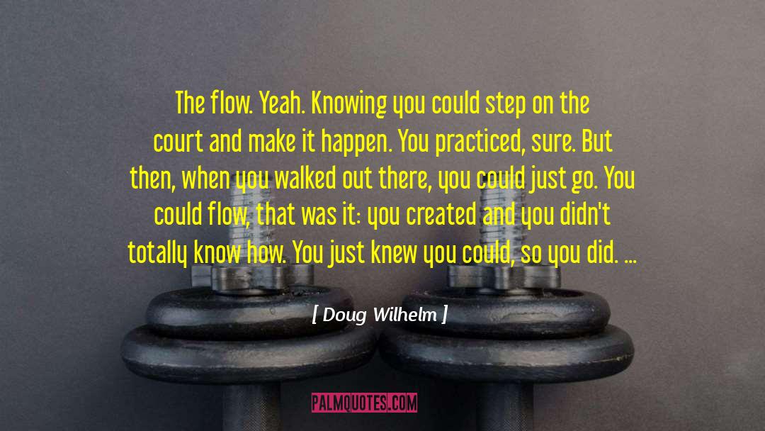 Funniest Sports quotes by Doug Wilhelm