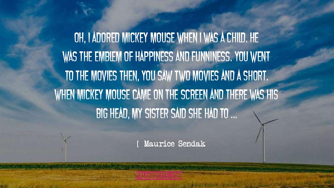 Funniness quotes by Maurice Sendak