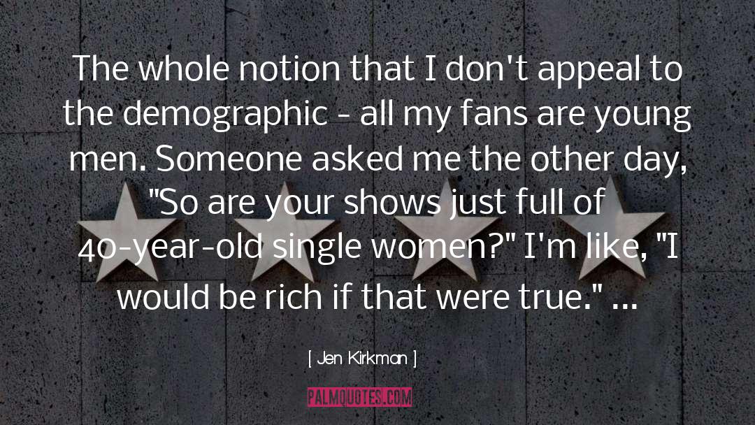 Funny 40 Year Old Birthday quotes by Jen Kirkman