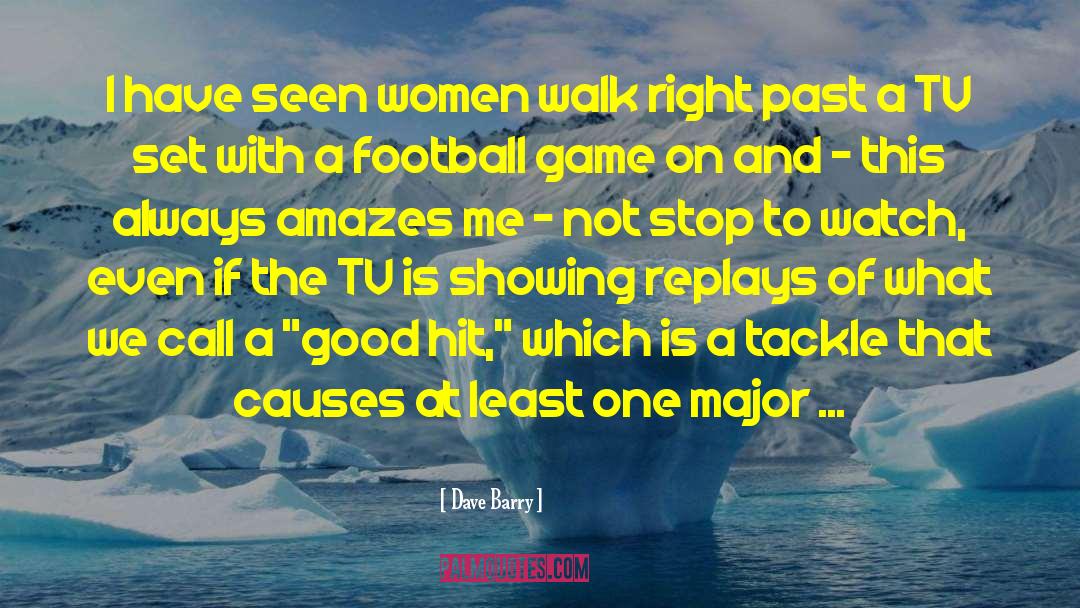 Funny American Football quotes by Dave Barry
