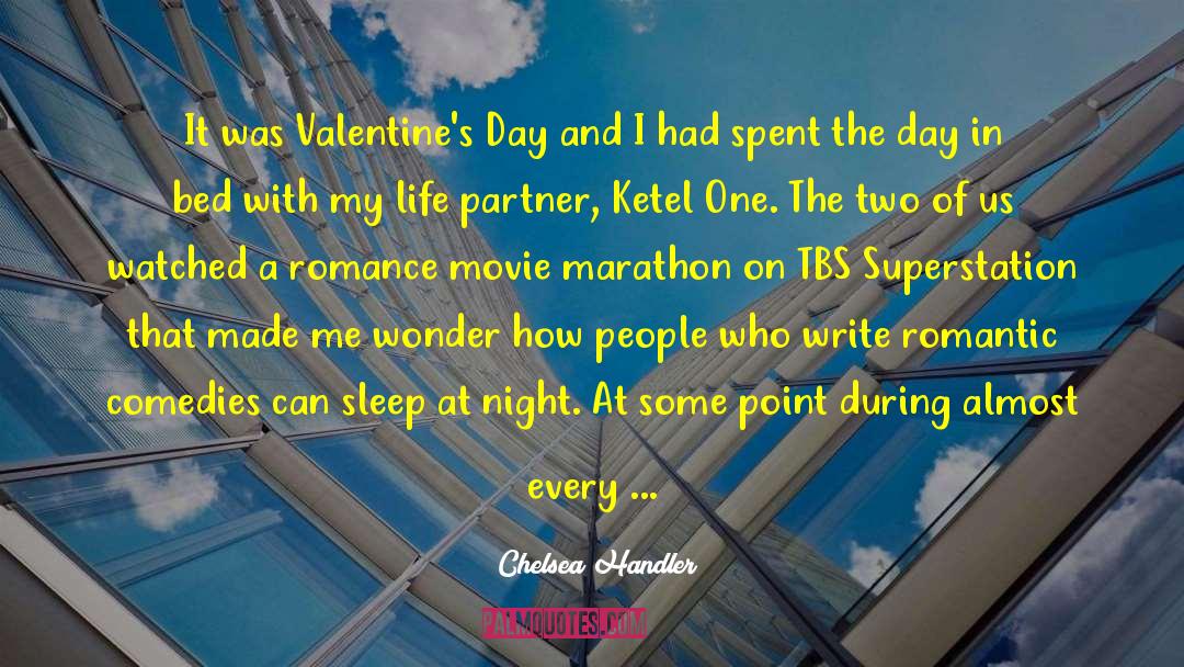 Funny Anti Valentines Day quotes by Chelsea Handler