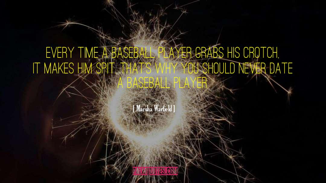 Funny Baseball quotes by Marsha Warfield