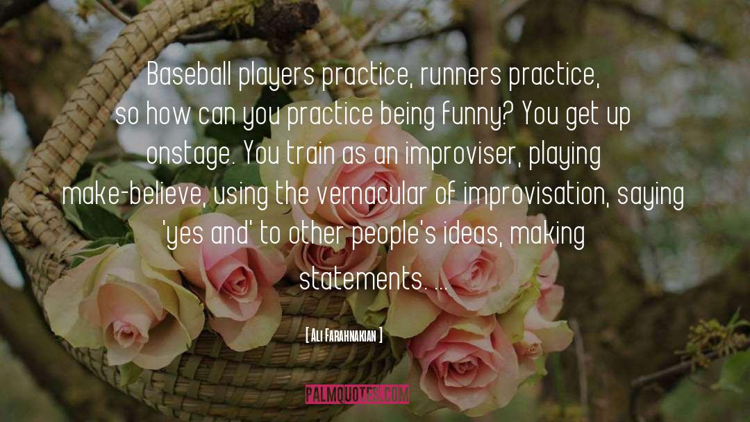 Funny Baseball quotes by Ali Farahnakian