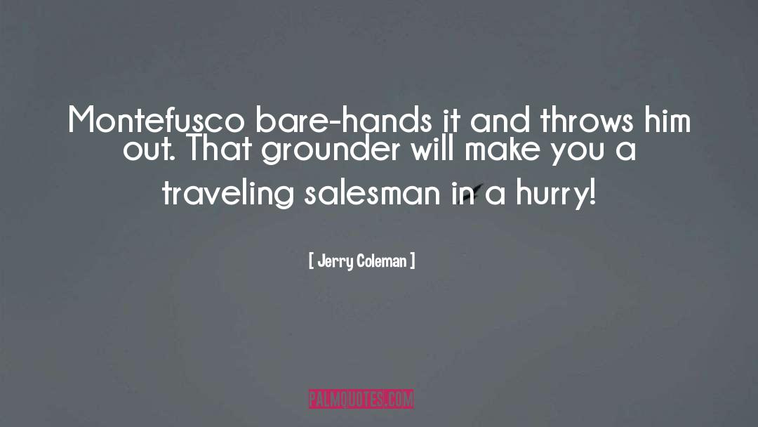 Funny Baseball quotes by Jerry Coleman