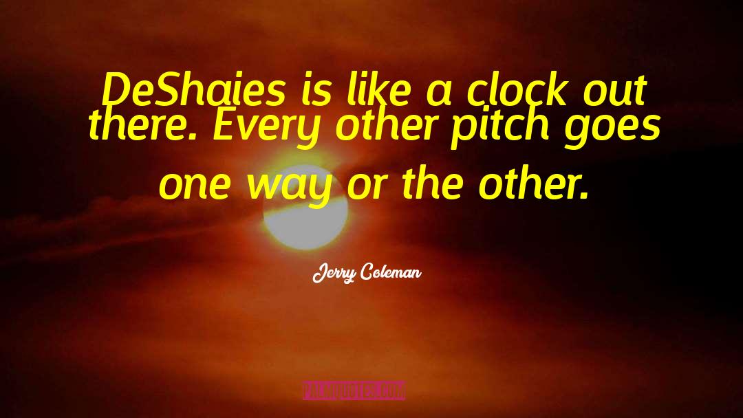 Funny Baseball quotes by Jerry Coleman