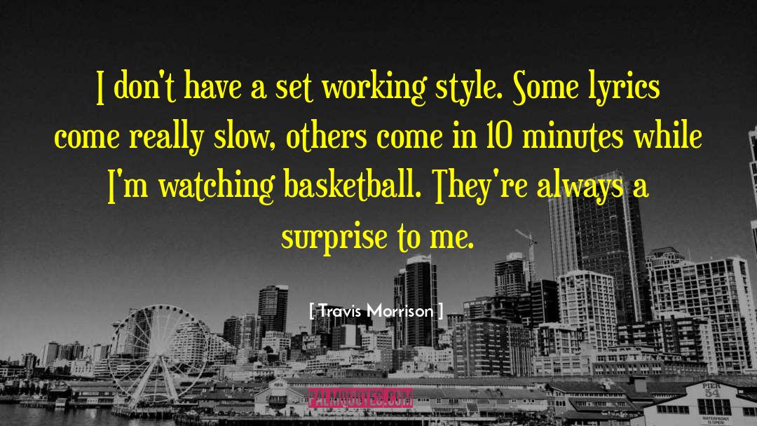 Funny Basketball quotes by Travis Morrison