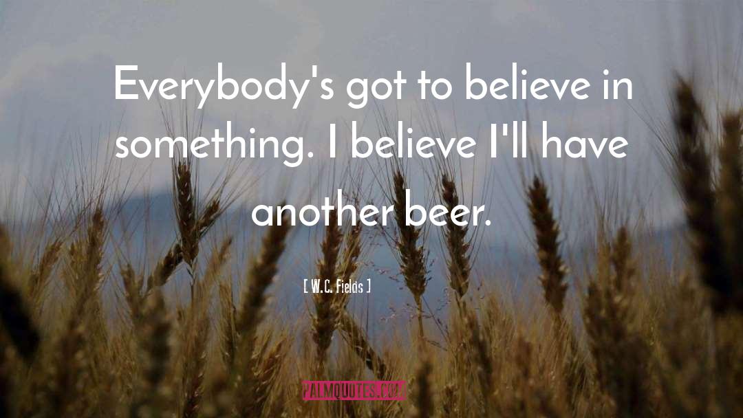 Funny Beer Drinking quotes by W.C. Fields