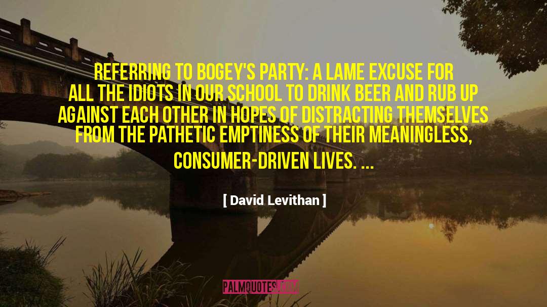 Funny Beer quotes by David Levithan