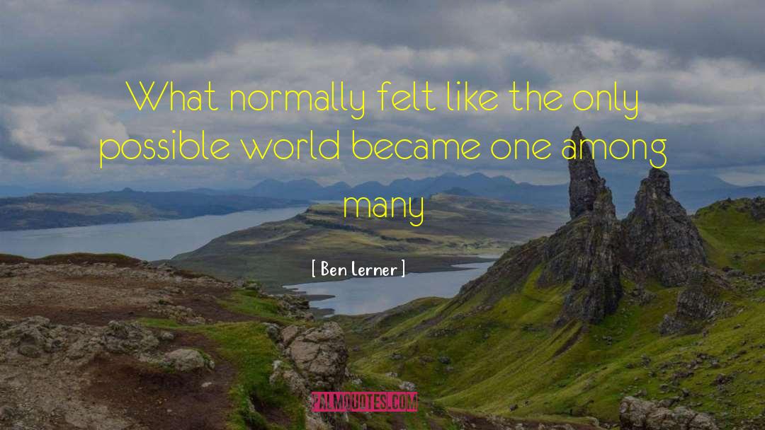 Funny Big Ben quotes by Ben Lerner