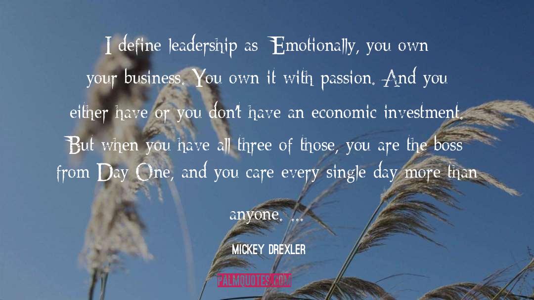 Funny Boss Day quotes by Mickey Drexler