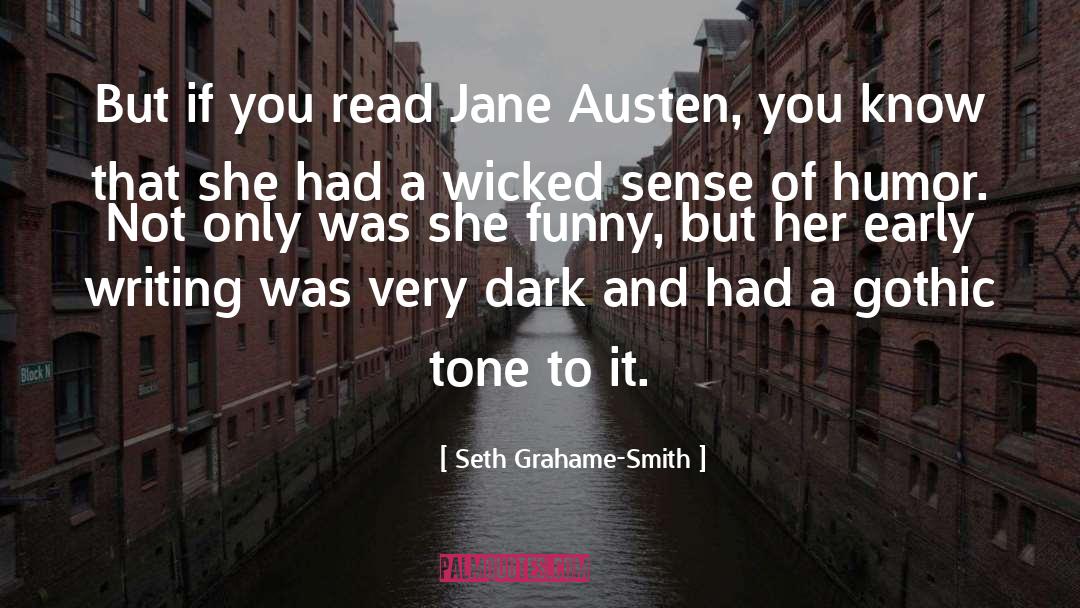 Funny But quotes by Seth Grahame-Smith