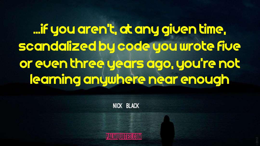 Funny But True quotes by Nick  Black