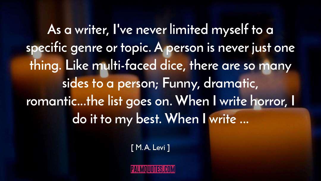 Funny Character quotes by M. A. Levi