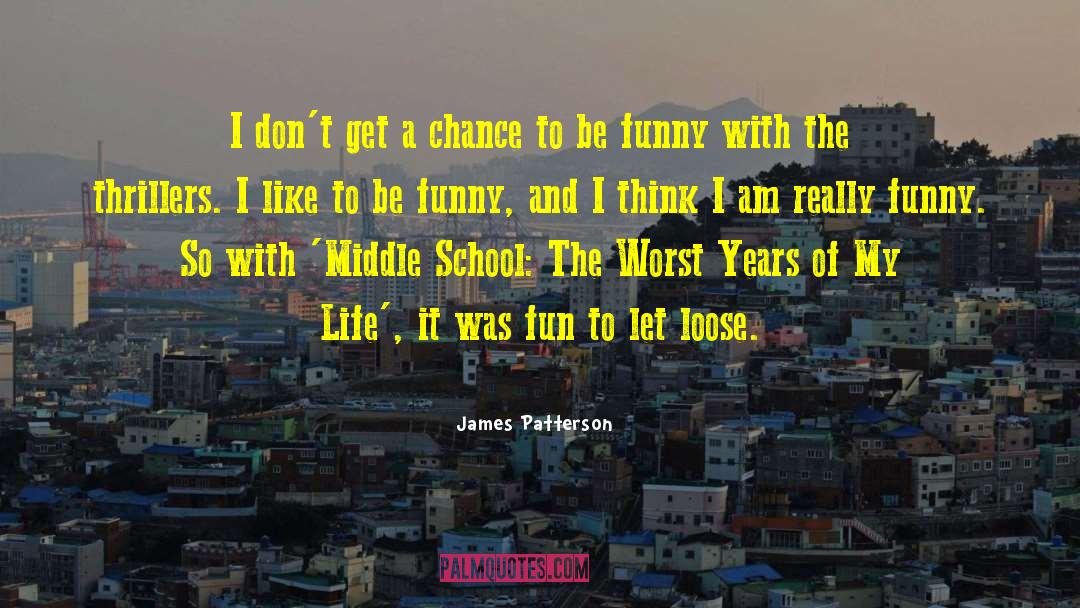 Funny Chinook quotes by James Patterson