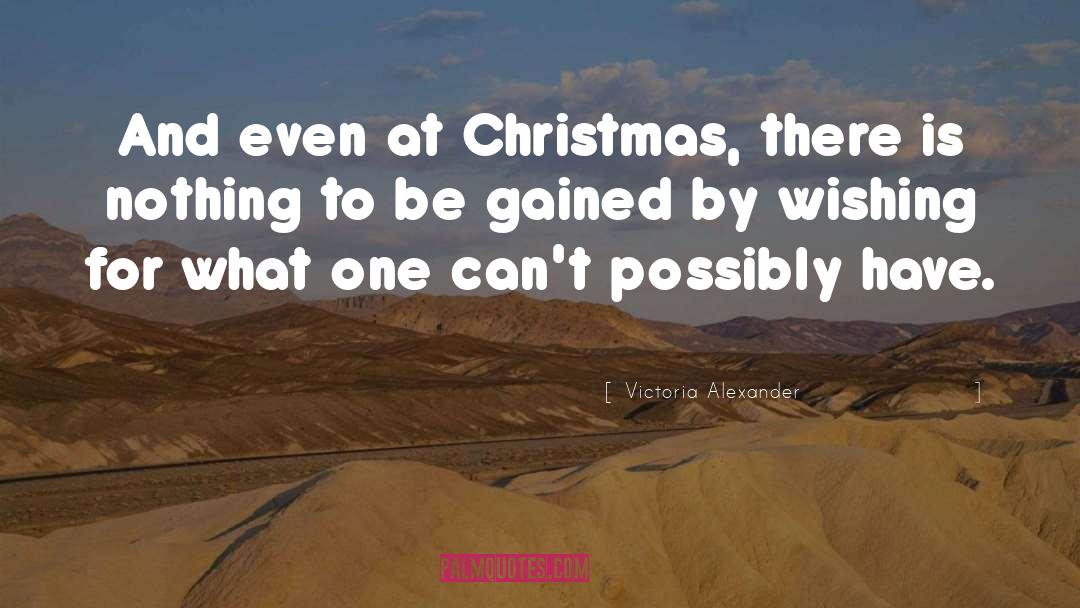 Funny Christmas quotes by Victoria Alexander