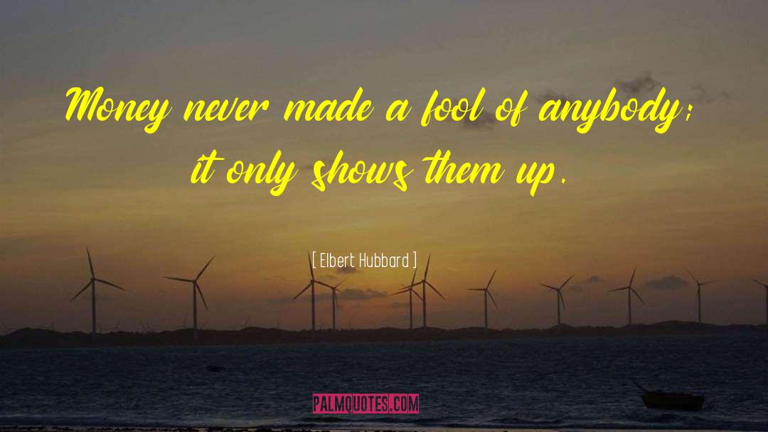 Funny Clever quotes by Elbert Hubbard