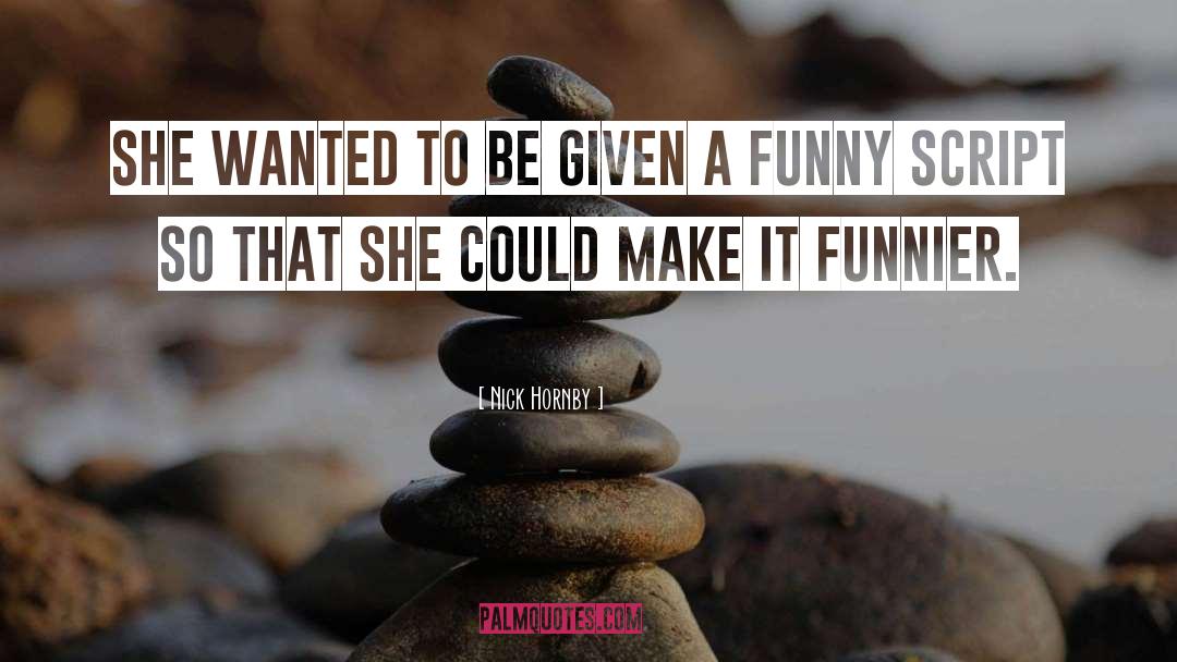Funny Clever quotes by Nick Hornby