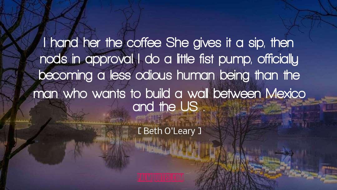 Funny Coffee quotes by Beth O'Leary