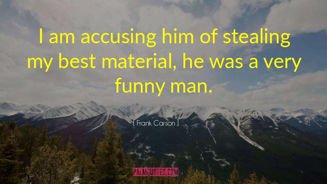 Funny Comedian quotes by Frank Carson