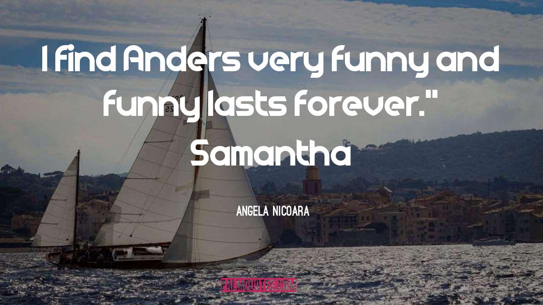 Funny Contemplating quotes by Angela Nicoara