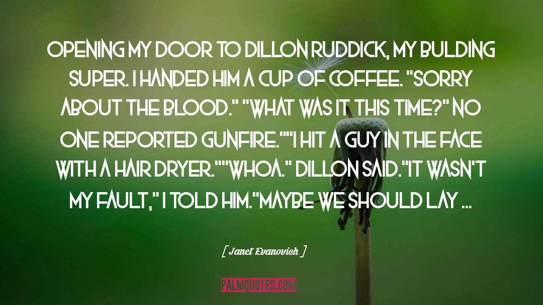 Funny Courage quotes by Janet Evanovich