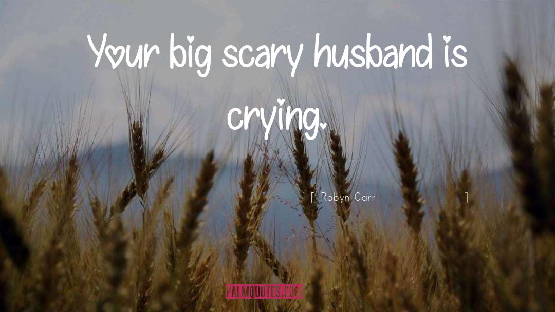 Funny Cute Flattering quotes by Robyn Carr