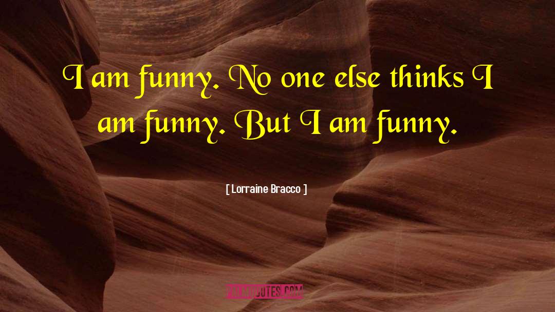 Funny Drooling quotes by Lorraine Bracco