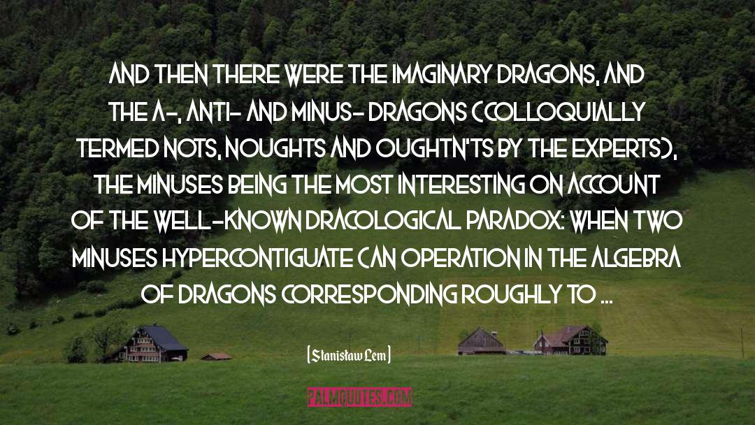 Funny Dungeons And Dragons quotes by Stanisław Lem