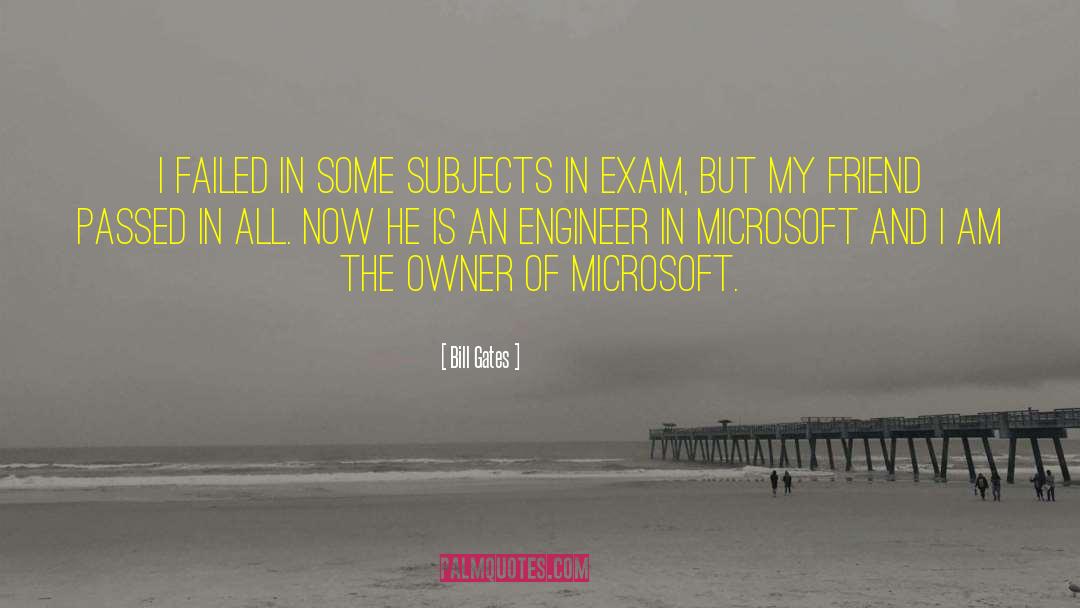 Funny Exam quotes by Bill Gates