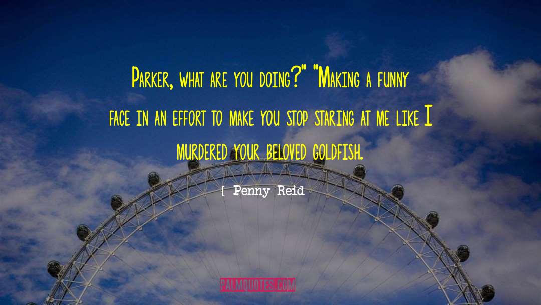 Funny Face quotes by Penny Reid