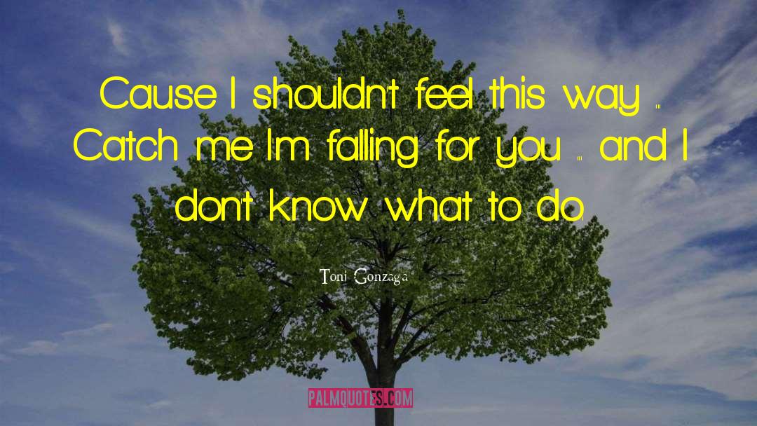 Funny Falling In Love quotes by Toni Gonzaga