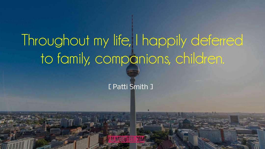 Funny Family quotes by Patti Smith
