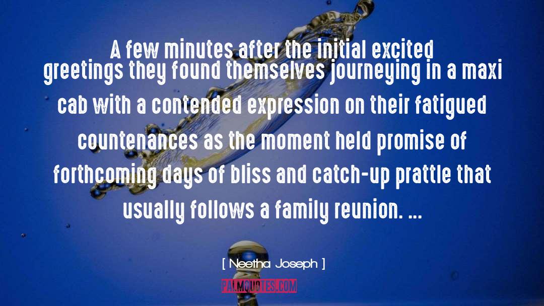 Funny Family Reunion quotes by Neetha Joseph