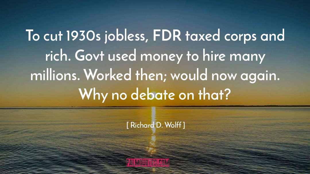 Funny Fdr quotes by Richard D. Wolff