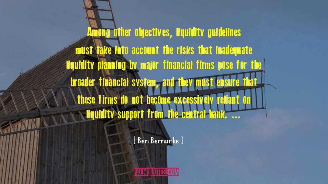 Funny Financial Planning quotes by Ben Bernanke