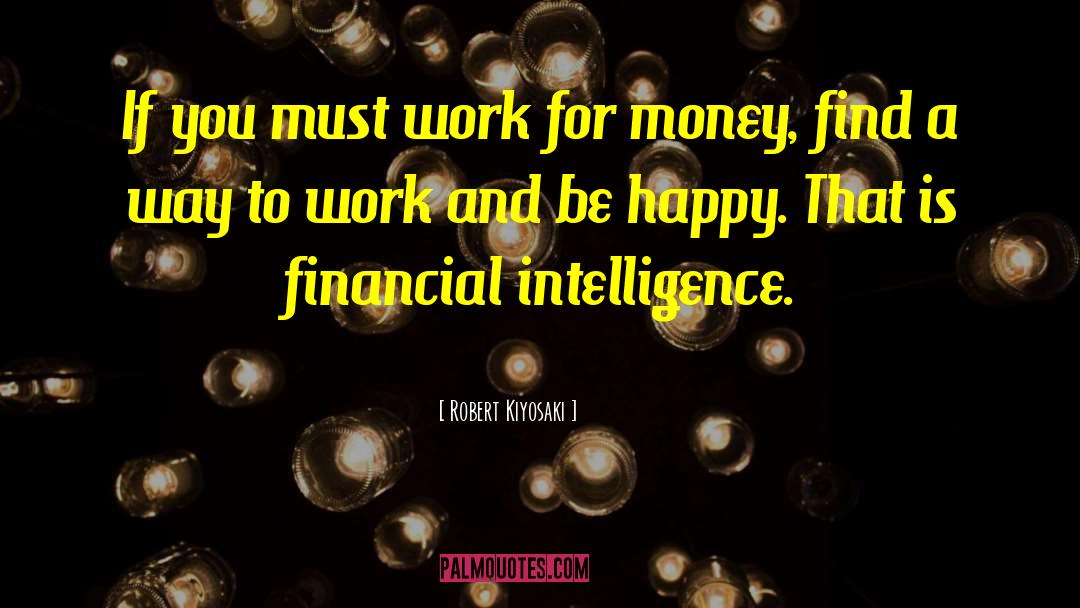 Funny Financial Planning quotes by Robert Kiyosaki